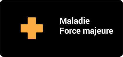 Maladie force majeure